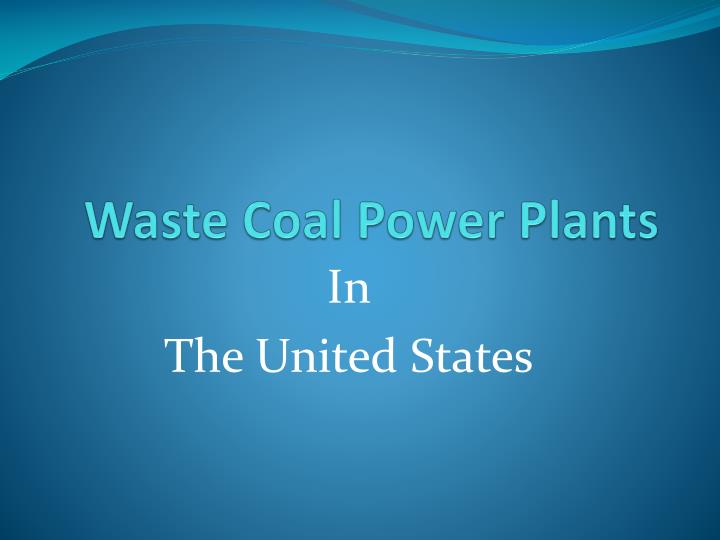 waste coal power plants