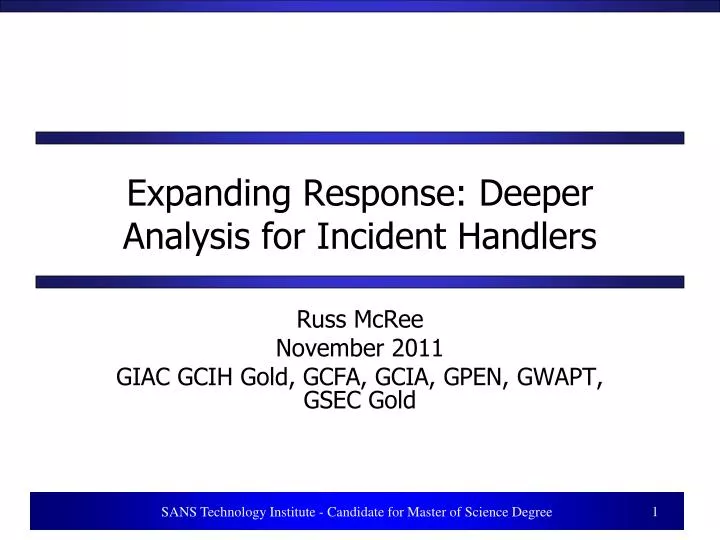 expanding response deeper analysis for incident handlers