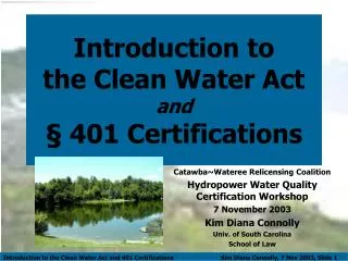 Introduction to the Clean Water Act and § 401 Certifications