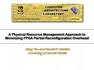 A Physical Resource Management Approach to Minimizing FPGA Partial Reconfiguration Overhead