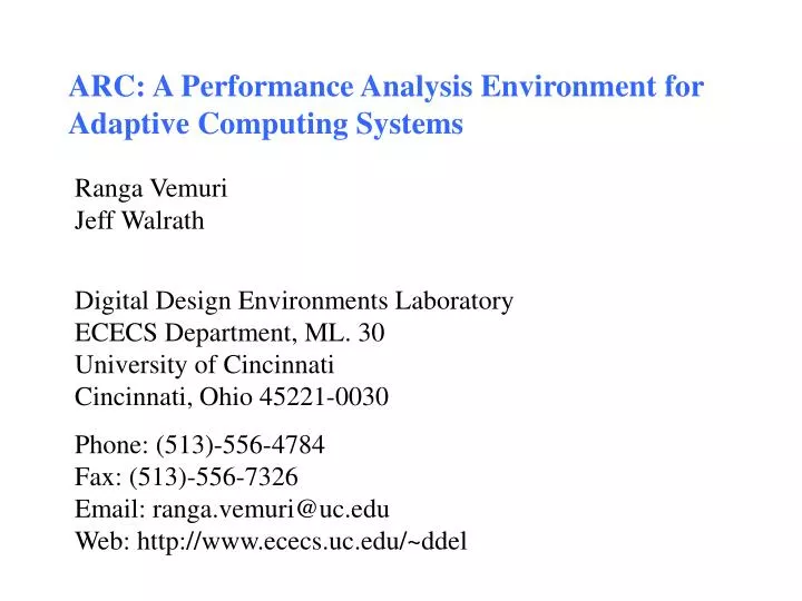 arc a performance analysis environment for adaptive computing systems