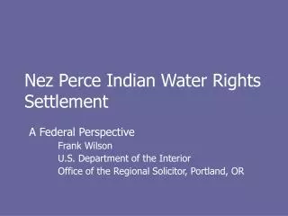 Nez Perce Indian Water Rights Settlement