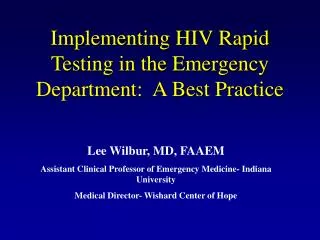 Implementing HIV Rapid Testing in the Emergency Department: A Best Practice