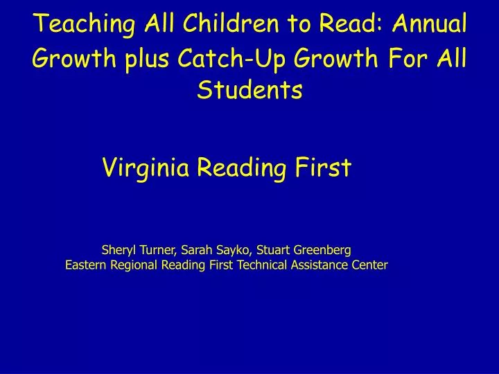 teaching all children to read annual growth plus catch up growth for all students
