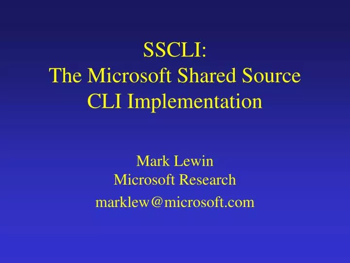 sscli the microsoft shared source cli implementation