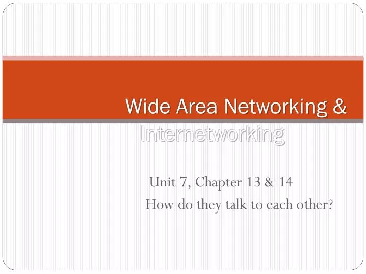 wide area networking internetworking