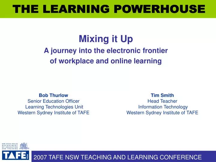 mixing it up a journey into the electronic frontier of workplace and online learning