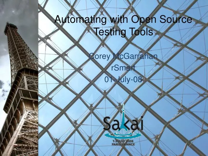 automating with open source testing tools