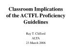 Classroom Implications of the ACTFL Proficiency Guidelines