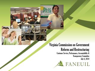 Virginia Commission on Government Reform and Restructuring Customer Service, Performance, Accountability &amp; Transpar