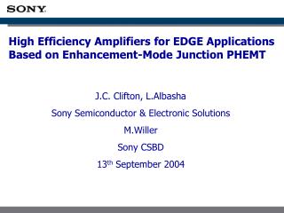 High Efficiency Amplifiers for EDGE Applications Based on Enhancement-Mode Junction PHEMT