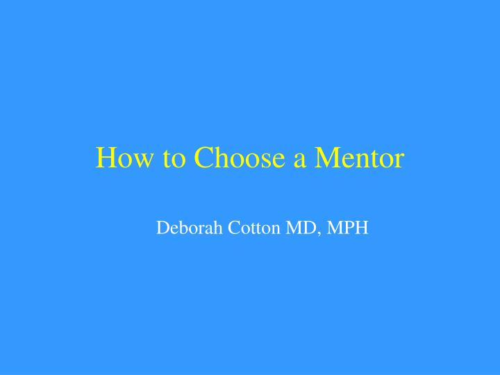 how to choose a mentor