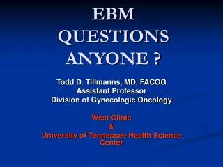 EBM QUESTIONS ANYONE ?
