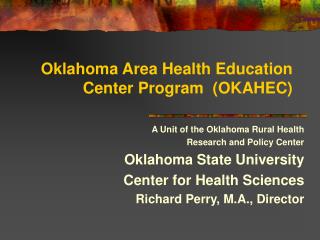 Oklahoma Area Health Education Center Program (OKAHEC)