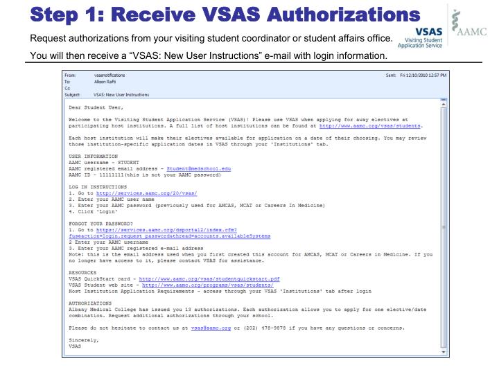 step 1 receive vsas authorizations