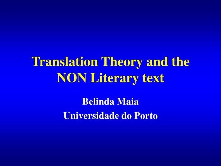 translation theory and the non l iterary text