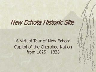 New Echota Historic Site