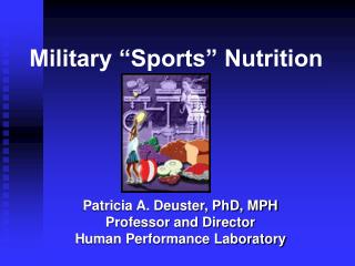 Military “Sports” Nutrition