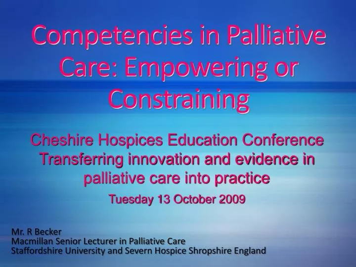 competencies in palliative care empowering or constraining