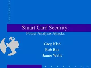 Smart Card Security: Power Analysis Attacks