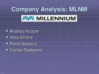 Company Analysis: MLNM