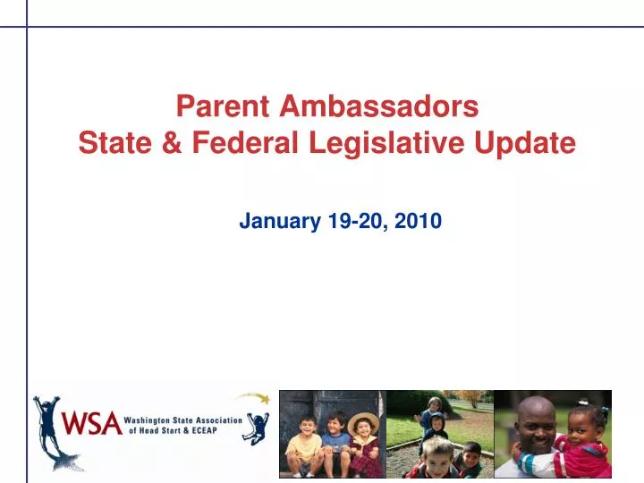 parent ambassadors state federal legislative update
