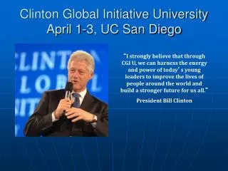 Clinton Global Initiative University April 1-3, UC San Diego