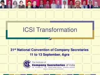 31 st National Convention of Company Secretaries 11 to 13 September, Agra