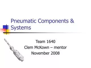 Pneumatic Components &amp; Systems