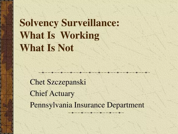solvency surveillance what is working what is not