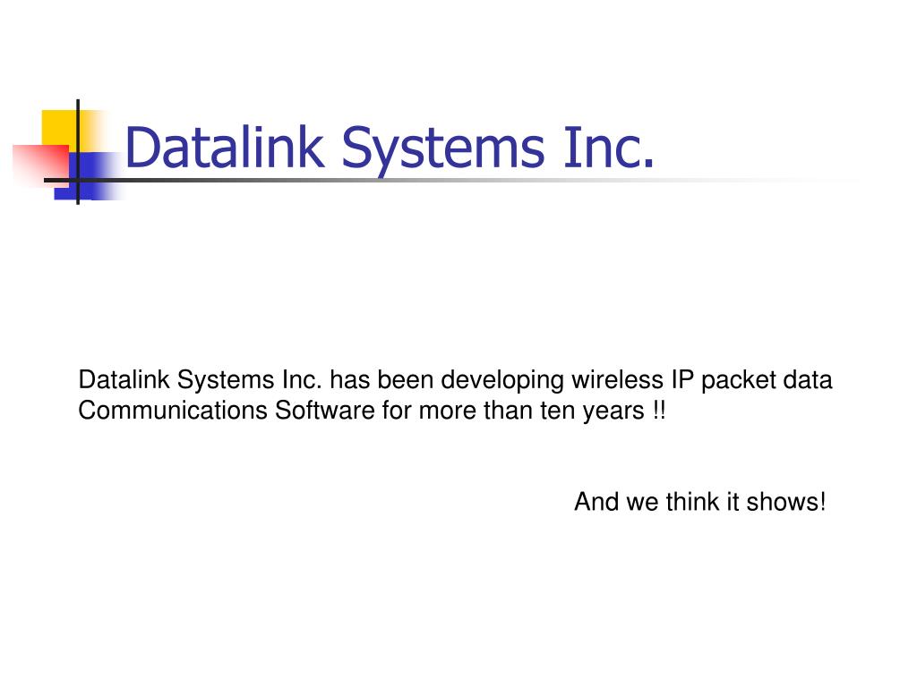 PPT - Datalink Systems Inc. PowerPoint Presentation, free download - ID ...