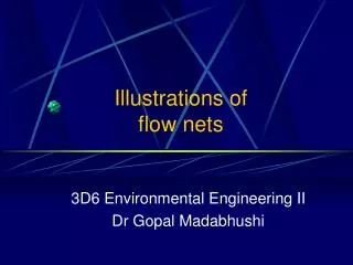 Illustrations of flow nets