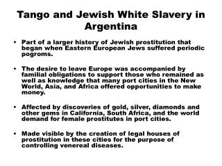 Tango and Jewish White Slavery in Argentina