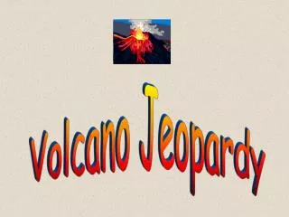 Volcano Jeopardy