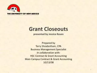 Grant Closeouts presented by Jessica Rosen