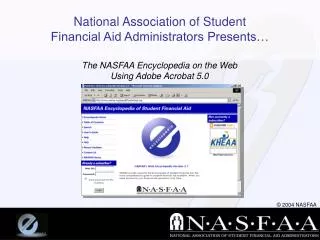 The NASFAA Encyclopedia on the Web Using Adobe Acrobat 5.0