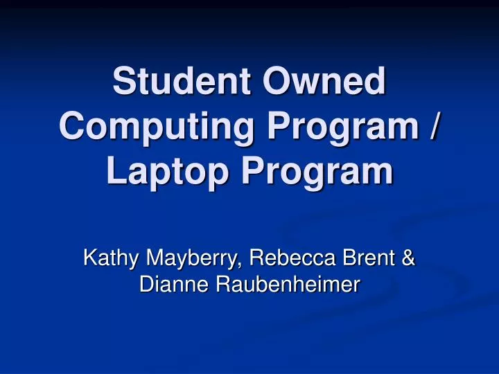 student owned computing program laptop program