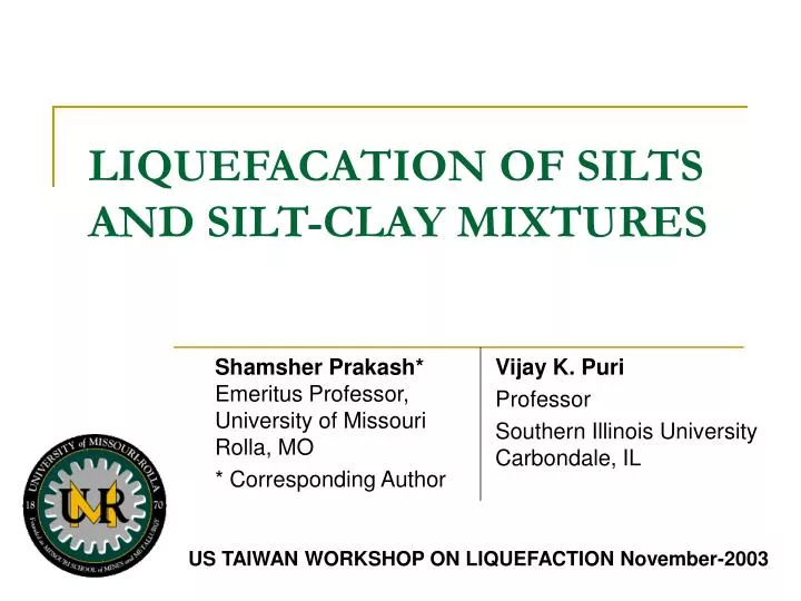 liquefacation of silts and silt clay mixtures