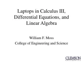 Laptops in Calculus III, Differential Equations, and Linear Algebra