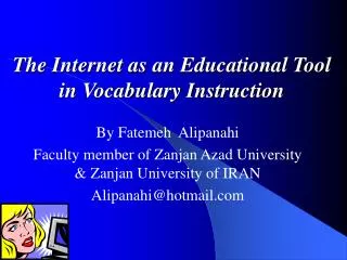 The Internet as an Educational Tool in Vocabulary Instruction