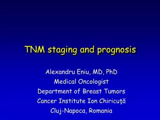 TNM staging and prognosis