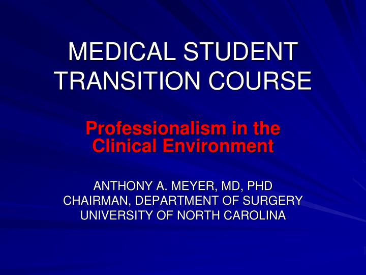 medical student transition course