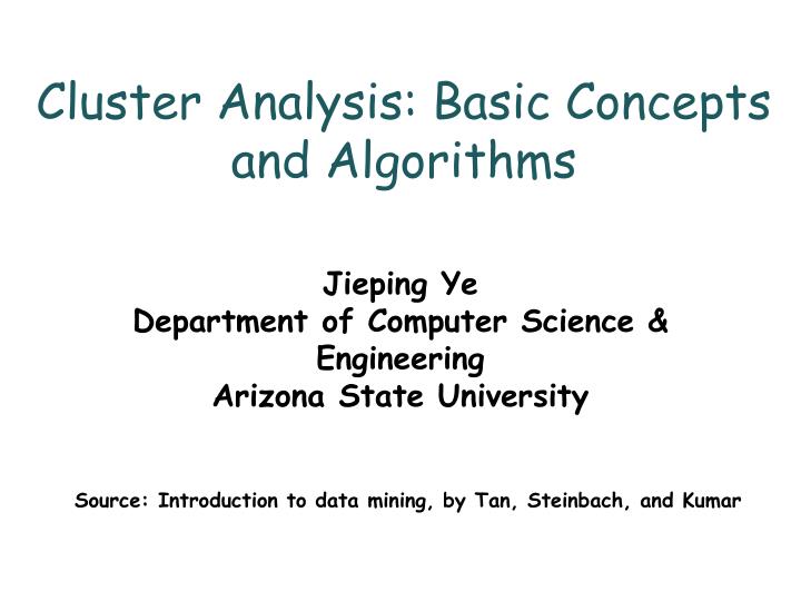 cluster analysis basic concepts and algorithms