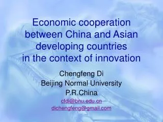 Economic cooperation between China and Asian developing countries in the context of innovation