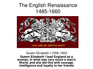 The English Renaissance 1485-1660