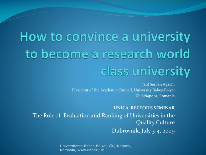how to convince a university to become a research world class university