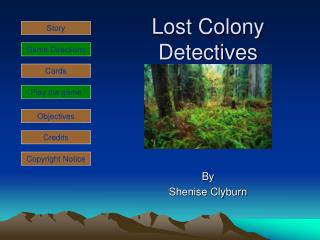 Lost Colony Detectives