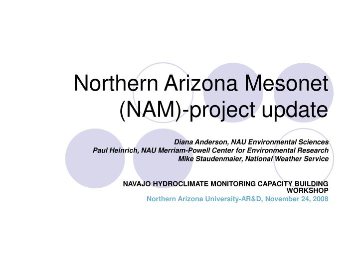 northern arizona mesonet nam project update
