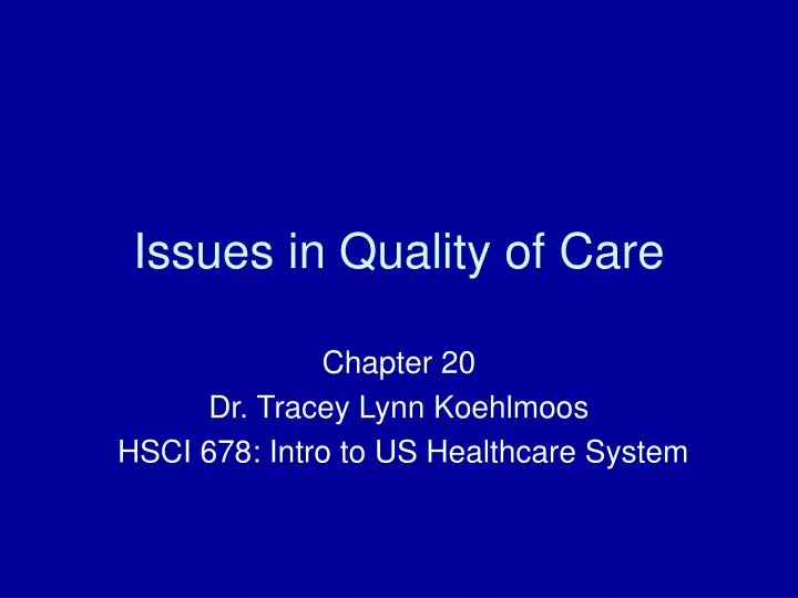 issues in quality of care