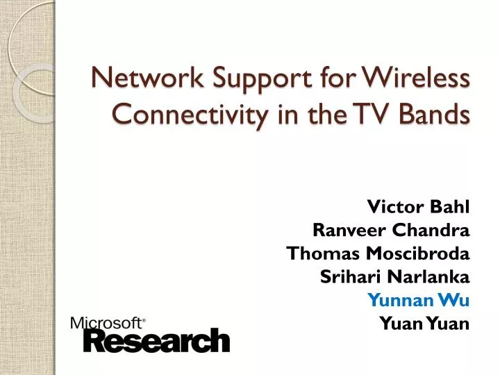 network support for wireless connectivity in the tv bands